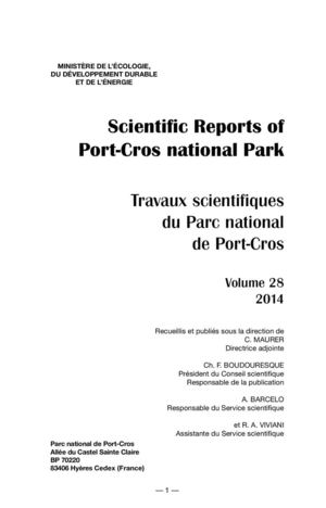 2014. Vol 28 Scientific Reports of Port-Cros national Park - Travaux scientifiques du Parc national de Port-Cros