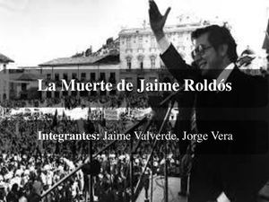 La Muerte de Jaime Roldós