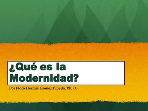 ¿Qué es la Modernidad?