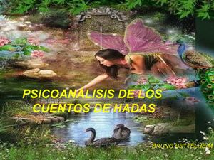 Psicoanálisis de los Cuentos de Hadas