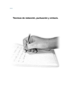 Técnicas de redacción, puntuación y sintaxis.
