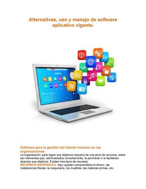 Alternativas, uso y manejo de software aplicativo vigente.