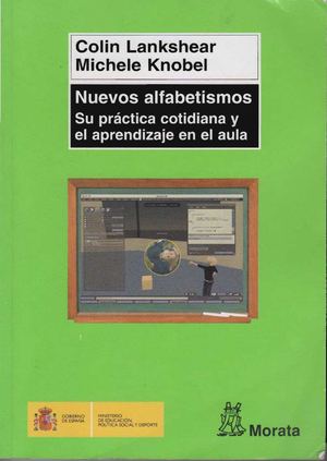 Nuevos alfabetismos de Lankshear y Knobel