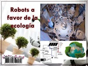 Robots ecológicos