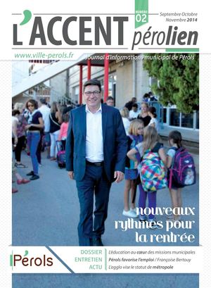 L'Accent pérolien n°2 [Journal d'informations municipal de Pérols]