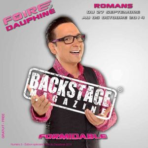 Backstage Magazine - Edition spéciale Foire du Dauphiné 2014