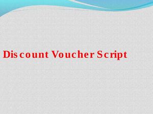 Discount Voucher Script