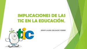 IMPLICACIONES DE LAS TICS EN LA EDUCACION