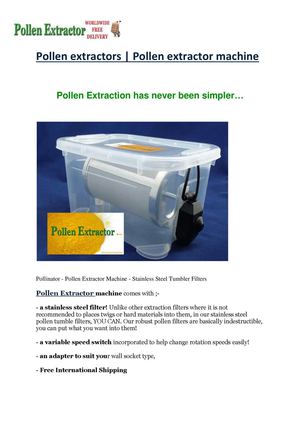 Pollen extractors|Pollen extractor machine