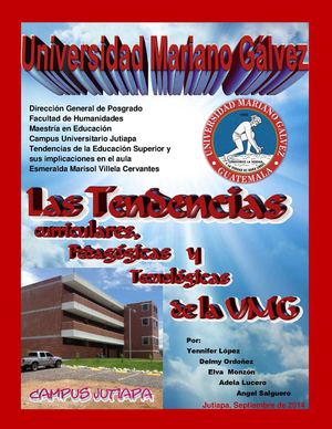 Tendencias curriculares, pedagógicas y tecnológicas de la UMG Jutiapa 2014