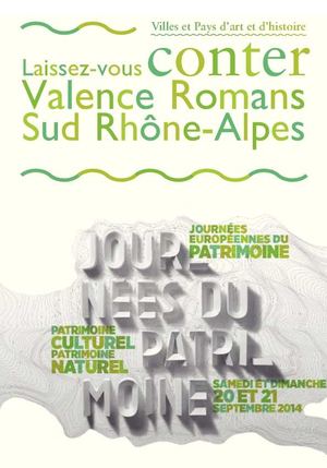 Journées européennes du patrimoine 2014 - Valence Romans Sud Rhône-Alpes