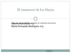 Calaméo - El amanecer de los Mayas