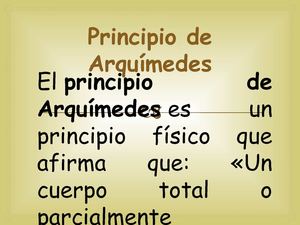 Principio de Arquímedes y ecuacion Bernoulli
