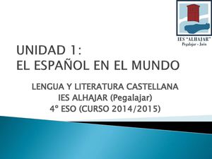 Unidad 1 El Español En El Mundo