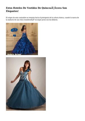 Estos Hoteles De Vestidos De Quinceañera Son Elegantes!