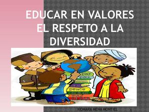 EDUCANDO EN VALORES: El respeto a la diversidad