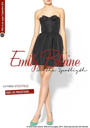 Interviews d'Emily Blaine et de l'éditrice HQN