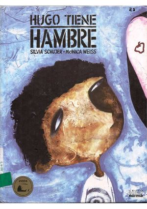 Hugo tiene hambre