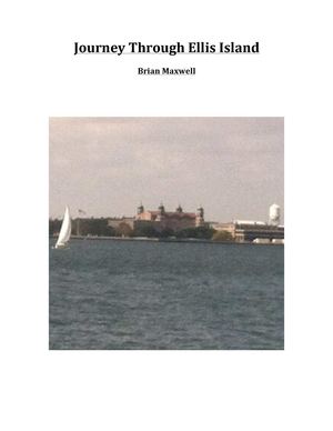 Journey Through Ellis Island