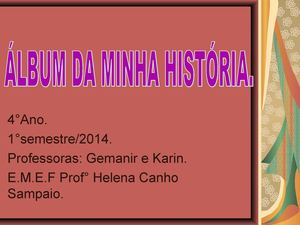 ÁLBUM DA MINHA HISTÓRIA