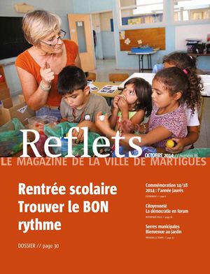 Reflets, le magazine de la ville de Martigues, n°86, octobre 2014 