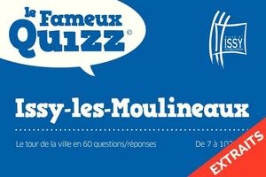 Le fameux quizz d'Issy les Moulineaux (extraits)