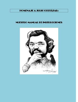 Nuestro homenaje a Julio Cortázar - Escuela para el Hombre Nuevo 2014