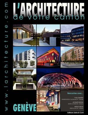 L'ARCHITECTURE DE VOTRE REGION - SUISSE - N°260