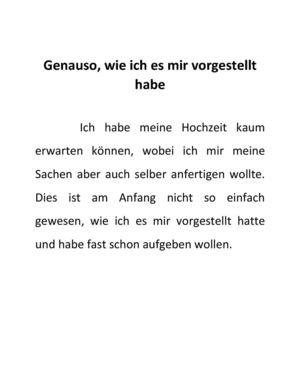 Genauso, wie ich es mir vorgestellt habe