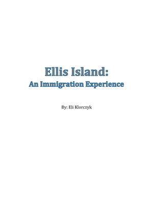 Ellis Island: An Immigration Experience