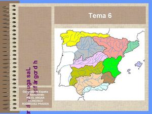 Tema 6 Las Aguas Y La Red Hidrográfica