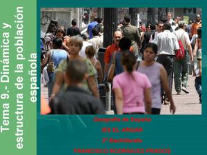 Tema 9 Dinámica Y Estructura De La Población Española