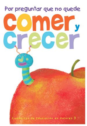 Comer y Crecer