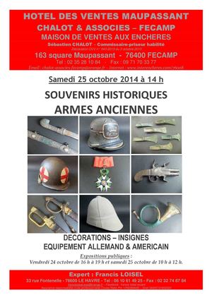 rancis LOISEL Expert - Vente aux enchères le 25 octobre 2014 - Armes de chasse - Souvenirs Historiques et armes anciennes - Décorations militaires & insignes militaires - FECAMP - Maître Sébastien CHALOT - commissaire priseur