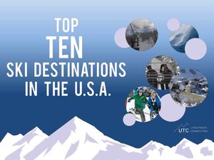 Top Ten Ski Destinations in the U.S.A.