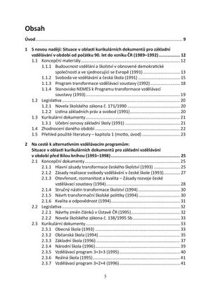Tvorba kurikulárních dokumentů v České republice: historicko-analytický pohled na přípravu kurikulárních dokumentů pro základní vzdělávání v letech 1989–2013 (Obsah)