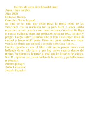 Cuentos de terror en la boca del túnel - Joaquín Sequeira y André Cerezuela