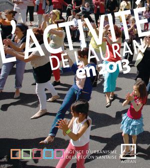 L'activité de l'AURAN en 2013