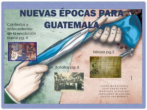 Nuevas éPocas Para Guatemala Reforma Liberal