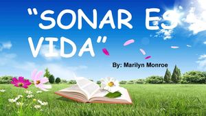 Soñar Es Vida Marilyn Monroe