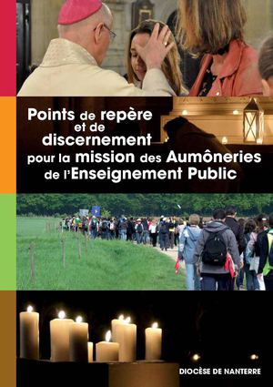 Points de Repères et de Discernement pour la mission des AEP du Diocèse de Nanterre - Septembre 2013