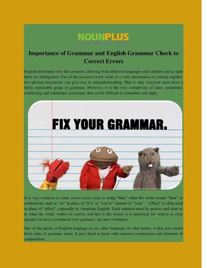 Importance Of Grammar And English Grammar Check To Correct Errors