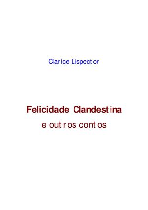 Clarice Lispector Contos Felicidade Clandestine E Outros