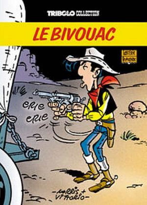 Lucky Luke Hors Série: Le Bivouac