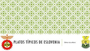 Platos Típicos De Eslovenia