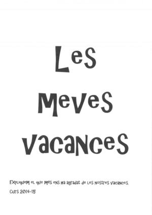 Les Meves Vacances