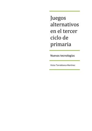 Juegos alternativos tercer ciclo de primaria