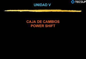 Sistema De Transmision Power Shift
