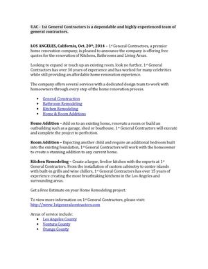 UAC - 1st General Contractors is a dependable and highly experienced team of general contractors.