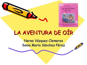 La Aventura De Oir